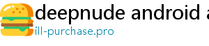 deepnude android app